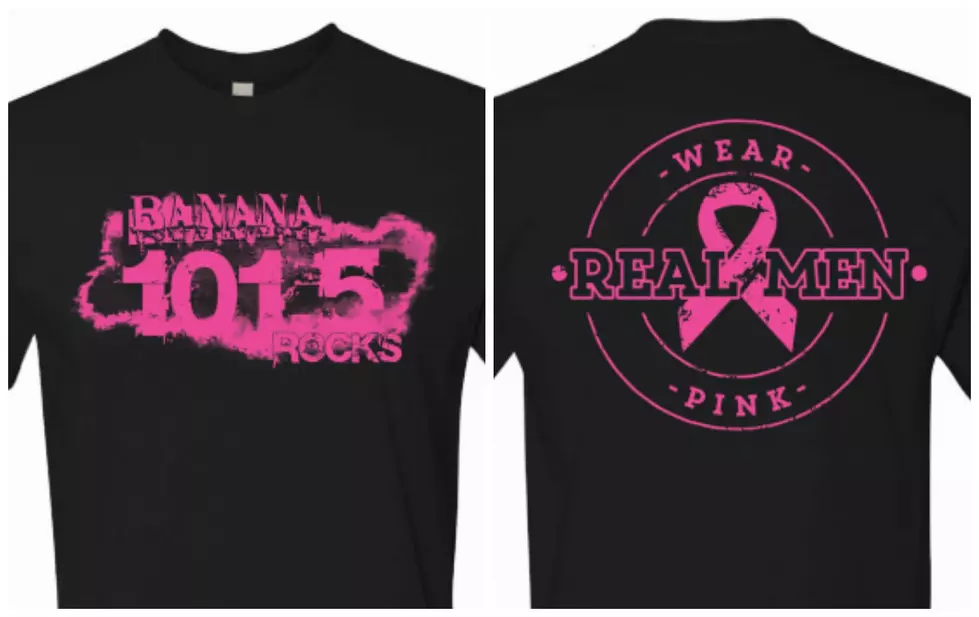 Guess Who From Banana 101.5 Is Part Of &#8216;Real Men Wear Pink&#8217; With The American Cancer Society?