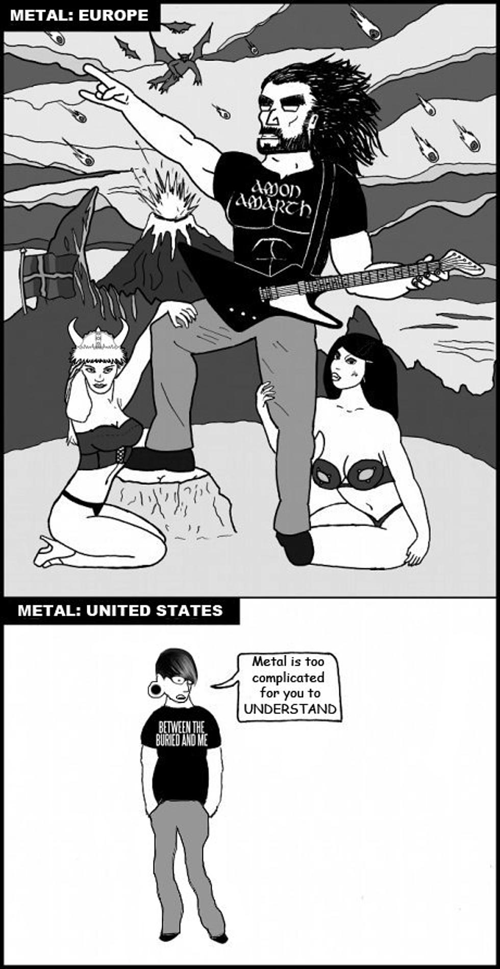 Metal in Europe vs. Metal in the United States