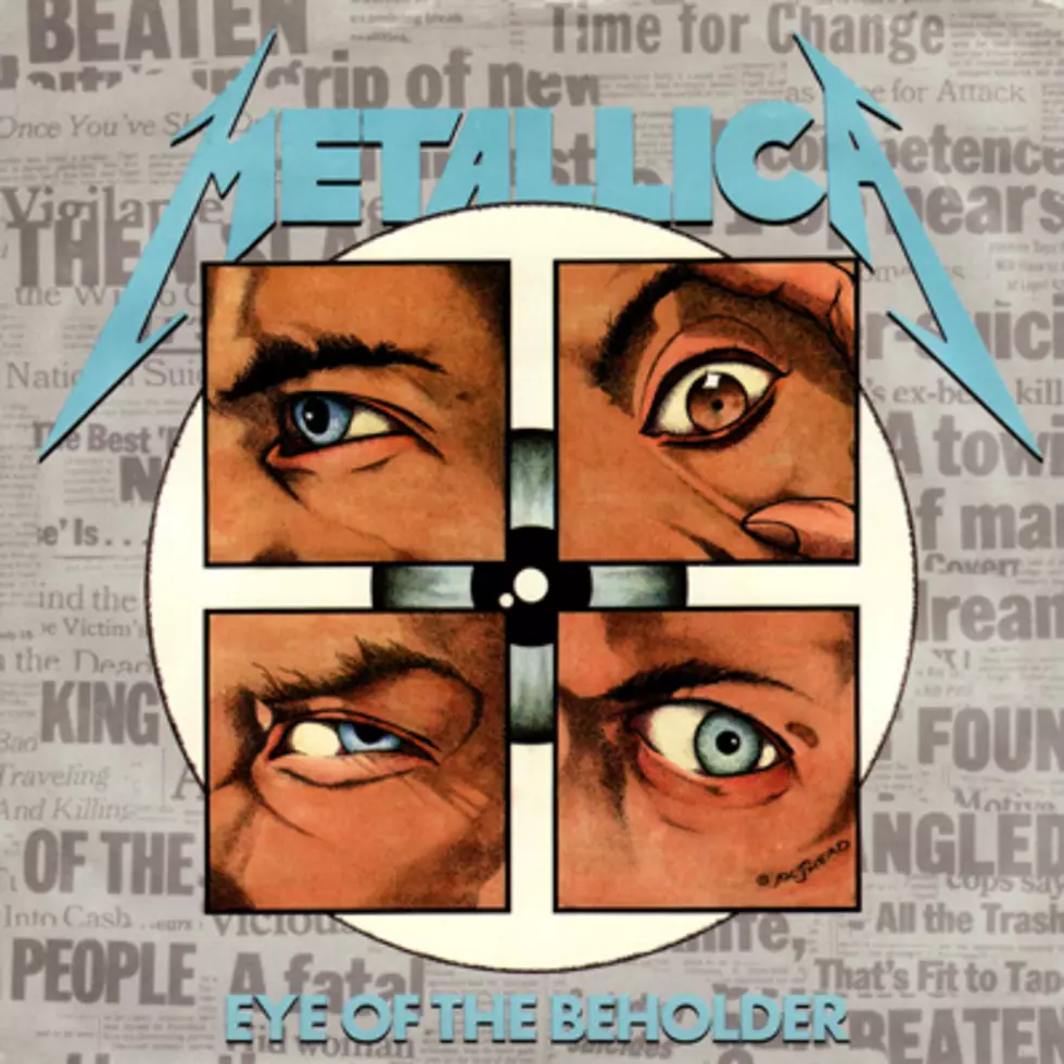 Metallica: The First Four Albums &#8211; &#8220;Eye of the Beholder&#8221;