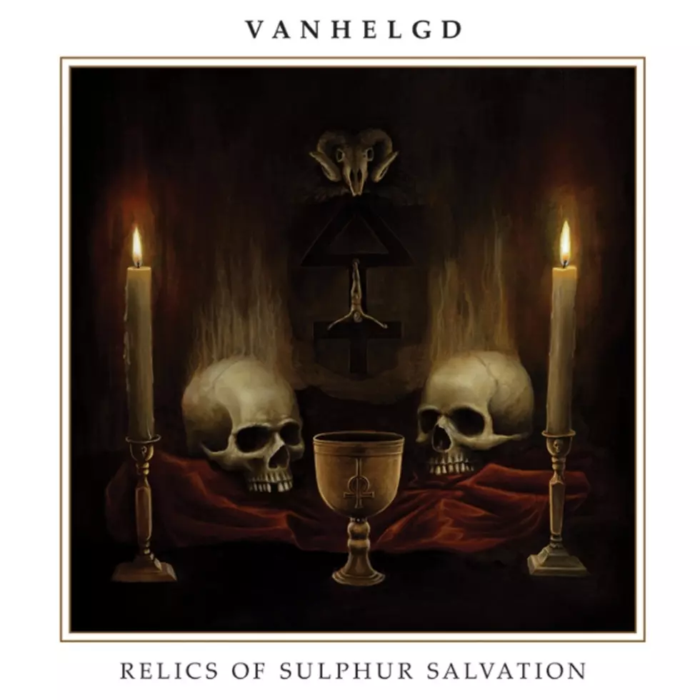 Album Debut: Vanhelgd &#8211; Relics of Sulphur Salvation
