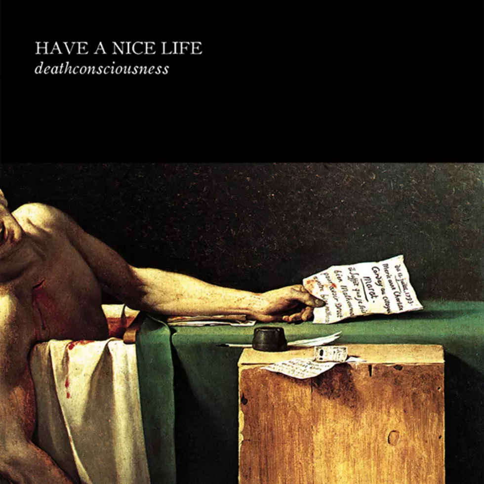 Have A Nice Life &#8211; Deathconsciousness