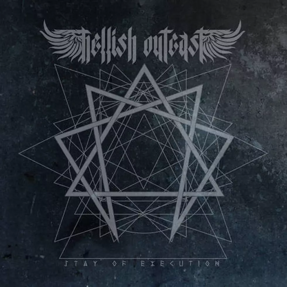 Album Stream: Hellish Outcast &#8211; Stay of Execution