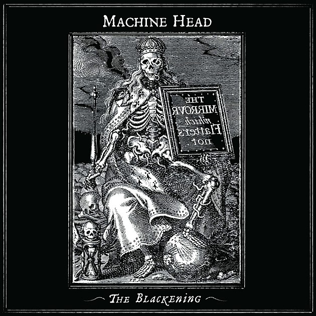 Breaking Down Machine Head&#8217;s &#8216;The Blackening&#8217;