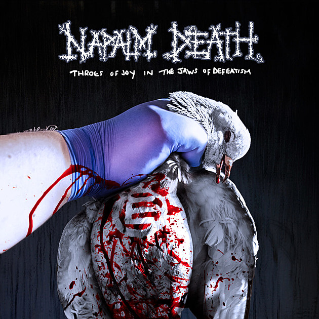 &#8220;Throes of Joy in the Jaws of Defeatism&#8221;: Napalm Death Claws to New Heights