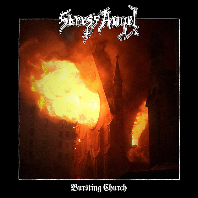 &#8220;Bursting Church&#8221;: Stress Angel&#8217;s Violence Boils Over (Early Album Stream)