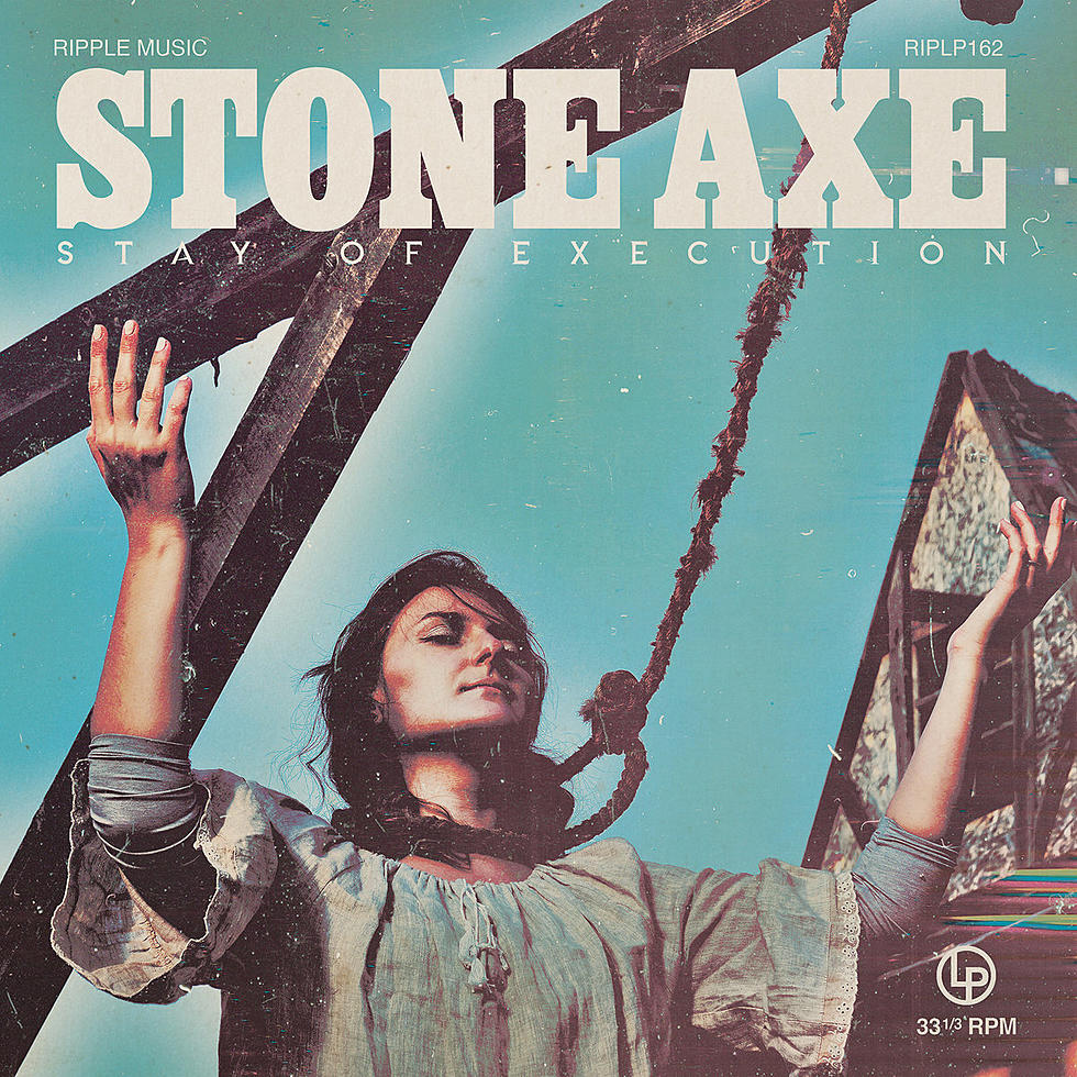 Classic Rock Devotees Stone Axe Let Their “Stay of Execution” End (Early Album Stream)