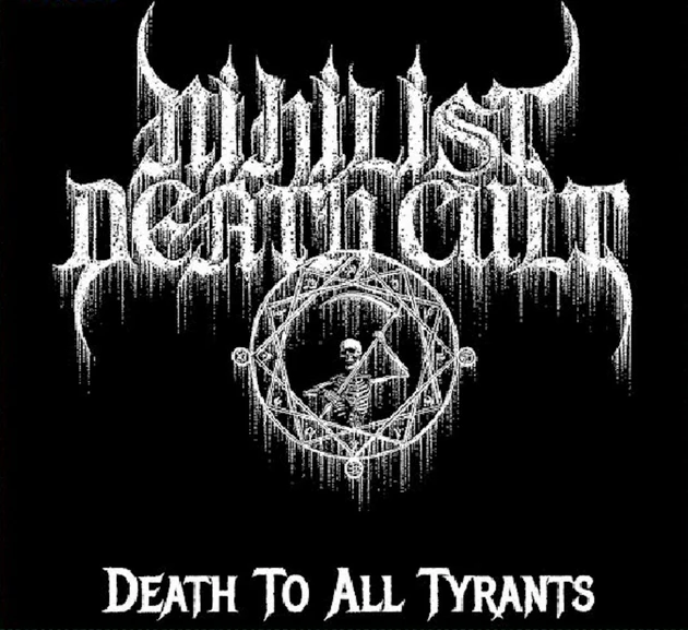 Canadian Crossover Command: Nihilist Death Cult Demands &#8220;Death to All Tyrants&#8221; (Interview)