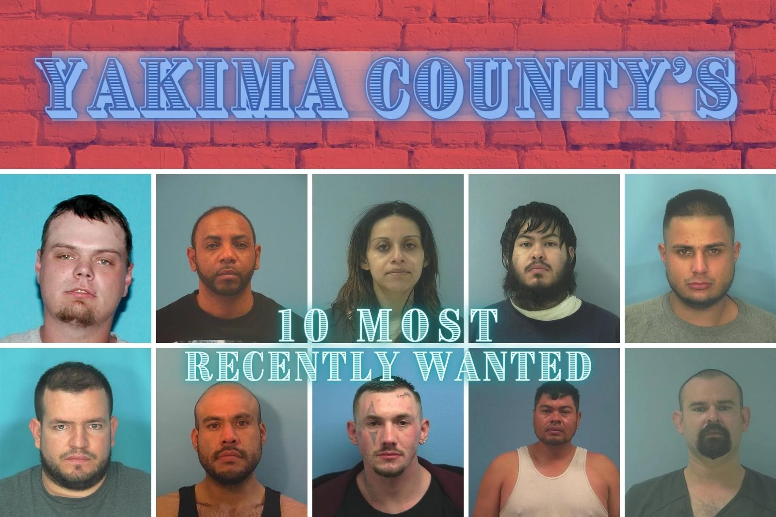 Have You Seen These Recently Wanted Fugitives of Yakima County?