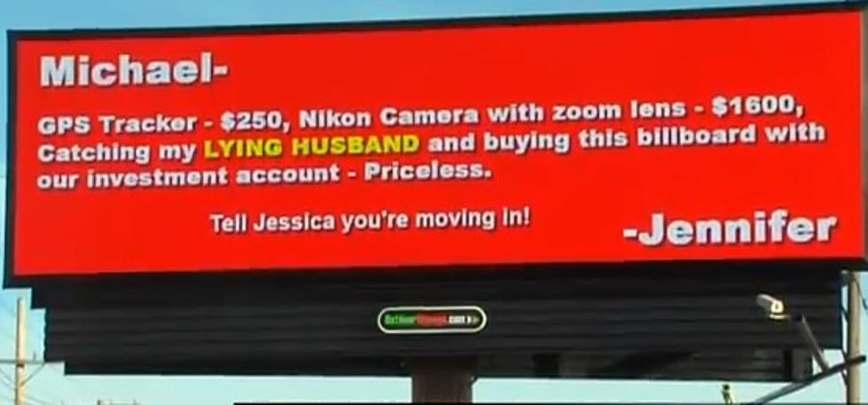 Woman Gets Revenge On Cheating Husband With Giant Billboard [VIDEO]