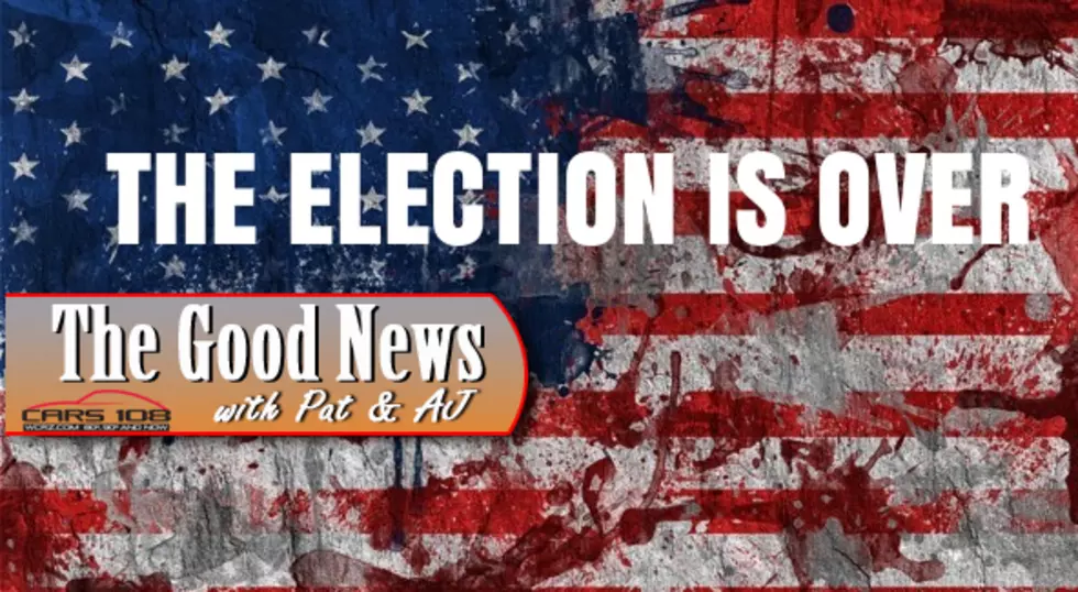 The Election Is Over &#8211; The Good News