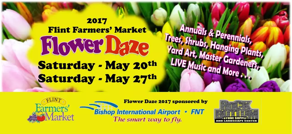 Make Memorial Day Weekend Plans &#8212; Flint Farmer&#8217;s Market Flower Daze