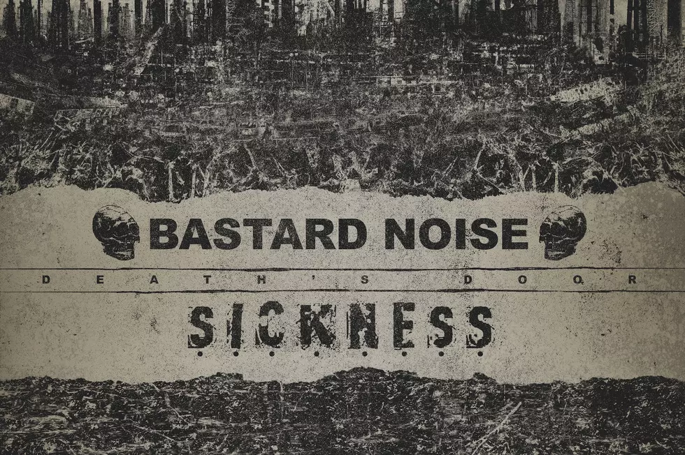 New Bastard Noise / Sickness Collab Knocks on 'Death's Door'