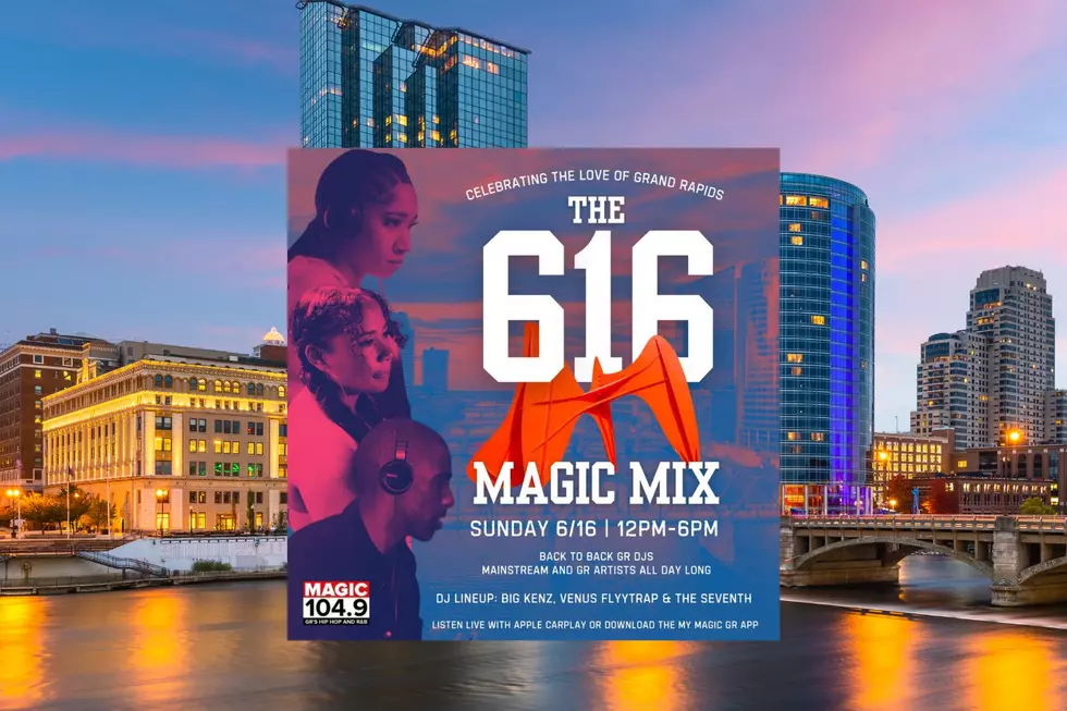616 Magic Mix Day Is Celebrating Our Love For Grand Rapids