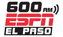 600 ESPN EL PASO – El Paso's Home for Sports – El Paso Sports Radio