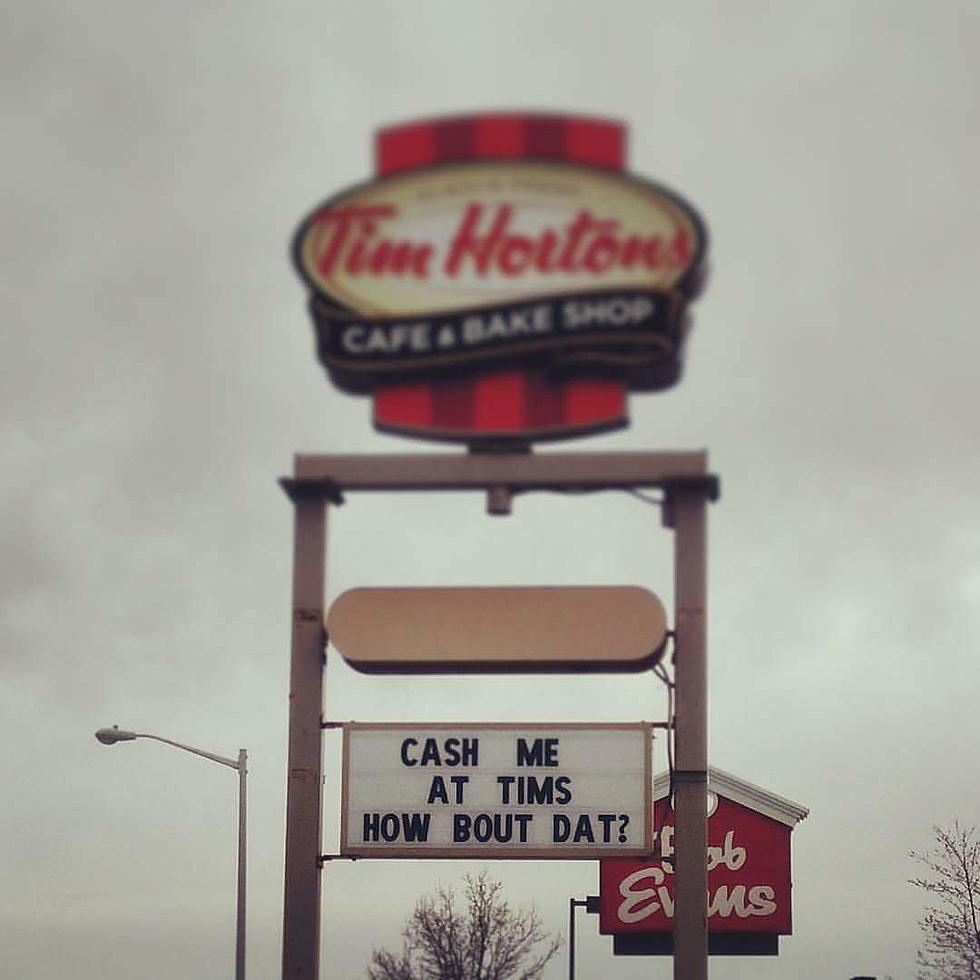 Tim Horton’s In Portage Tries To ‘Cash’ In On Viral Phrase