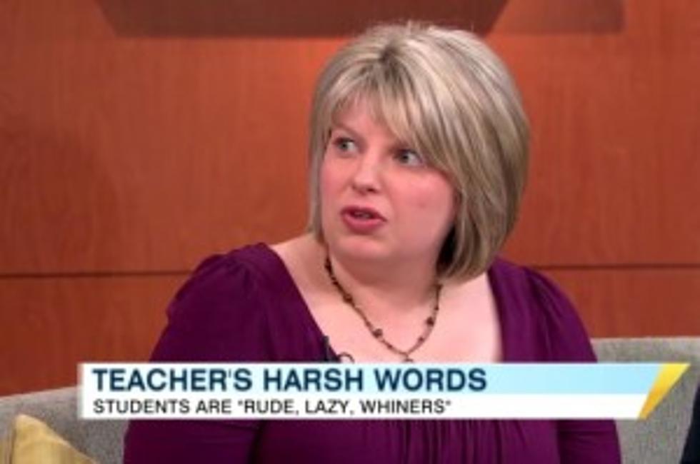Teacher in Hot Water for Blogging About ‘Rude, Lazy’ Students [VIDEO]